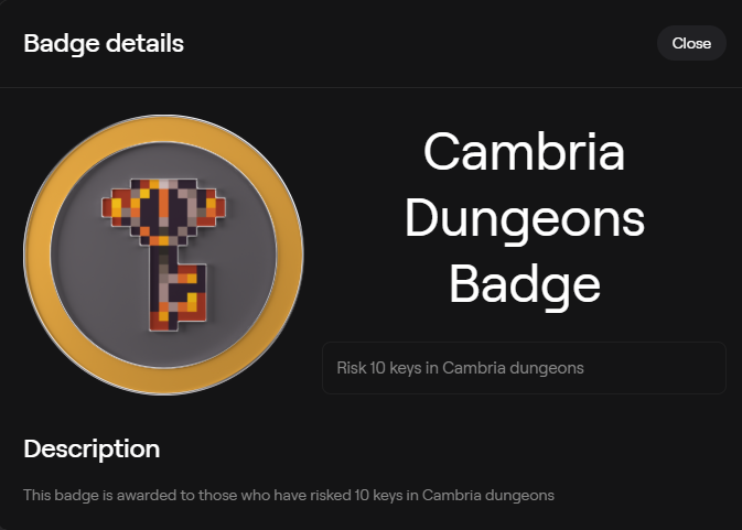 A badge details screen for the 'Cambria Dungeons Badge' showing a pixelated key icon with the description 'Risk 10 keys in Cambria dungeons'.