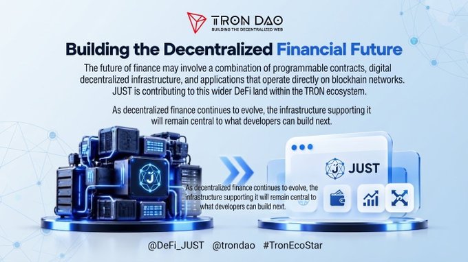 Tron DAO promotional graphic titled 'Building the Decentralized Financial Future' promoting the JUST DeFi ecosystem.