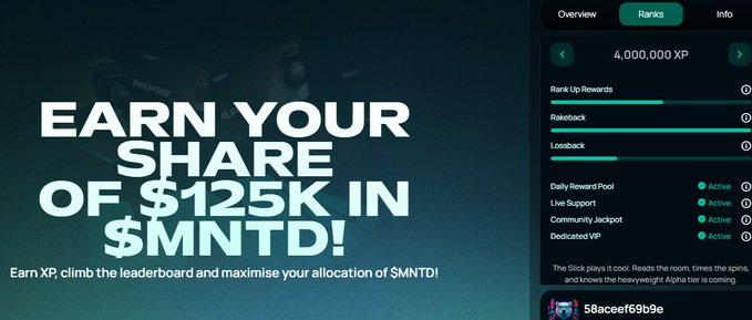 A promotional banner reading 'EARN YOUR SHARE OF $125K IN $MNTD!' next to an app interface showing a leaderboard rank of '4,000,000 XP' and various active reward pools.