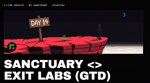A live raffle graphic for 'SANCTUARY <>' shows 'DAY 14' on a sign next to a pixelated character on a cliff edge, labeled 'SANCTUARY EXIT LABS (GTD)'.