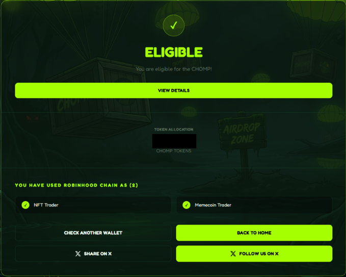 A dark green-themed airdrop eligibility page showing 'ELIGIBLE' status for CHOMP, with checkmarks for 'NFT Trader' and 'Memecoin Trader' on Robinhood Chain, and buttons for viewing details, checking another wallet, and social sharing.