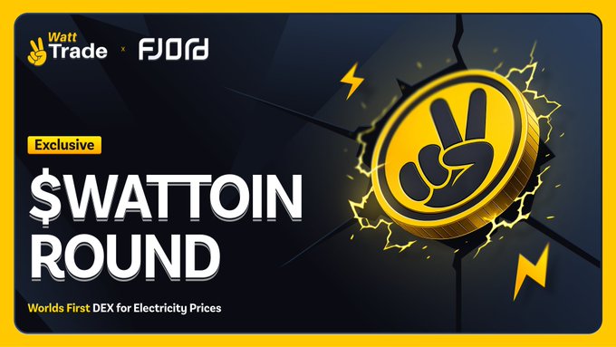Promotional banner announcing the "$WATTOIN ROUND" featuring Watt Trade and Fjord Foundry logos, described as the "Worlds First DEX for Electricity Prices," with a large golden $WATTOIN coin breaking through a dark background alongside lightning bolt graphics.