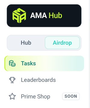 Screenshot of the AMA Hub app interface showing navigation options including Hub, Airdrop (highlighted), Tasks, Leaderboards, and Prime Shop (marked SOON).