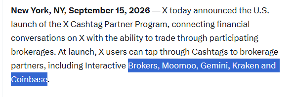 A press release dated September 15, 2026, announces X's U.S. launch of the X Cashtag Partner Program, connecting financial conversations on X with brokerage trading. Highlighted text shows launch partners including Interactive Brokers, Moomoo, Gemini, Kraken, and Coinbase.