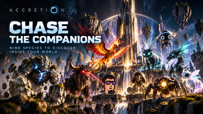 A promotional banner for 'ACCRETION' titled 'CHASE THE COMPANIONS' with the subtitle 'NINE SPECIES TO DISCOVER INSIDE YOUR WORLD,' showcasing various fantastical creatures like a phoenix, panther, and spider-like beings in a sci-fi landscape.