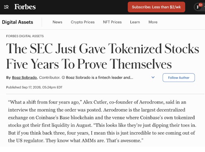 A screenshot of a Forbes Digital Assets article titled 'The SEC Just Gave Tokenized Stocks Five Years To Prove Themselves', published Sep 17, 2026, by Boaz Sobrado, with a quote from Alex Cutler, co-founder of Aerodrome.