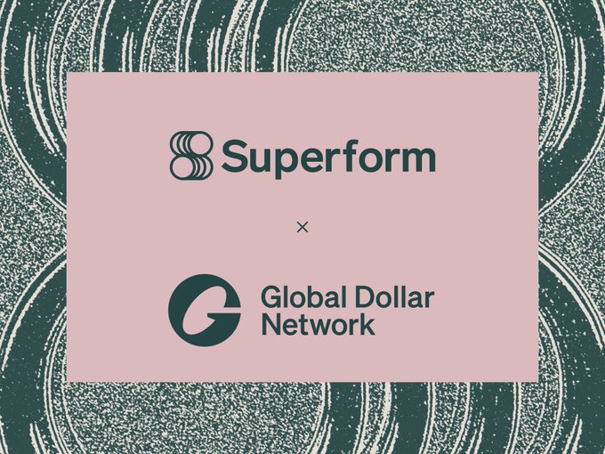 A graphic announces a partnership between Superform and the Global Dollar Network against a textured teal background.