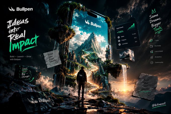 A promotional graphic for 'Bullpen' titled 'Ideas into Real Impact' showing a surreal landscape with a figure standing before a floating phone display, with text 'Build • Launch • Grow with Bullpen' and '@bitnext'.