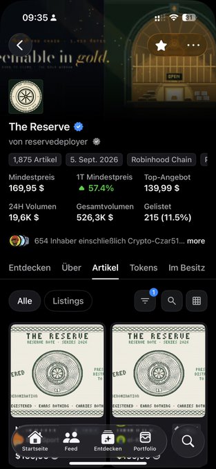 A smartphone screenshot shows a digital asset collection called "The Reserve" on Robinhood Chain, with listings priced around 139.99 $ and a minimum price of 169.95 $.