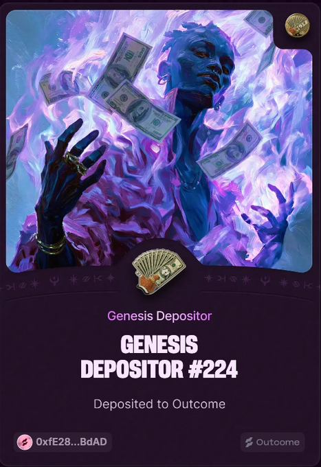 The image shows a digital collectible or NFT titled "GENESIS DEPOSITOR #224" deposited to the Outcome platform by user 0xfE28...BdAD, featuring purple flames, floating dollar bills, and a blue figure. The accompanying post explains that this Outcome project on the Hyper chain is still available with minimal competition and a 0.25U cost, providing an easy way to acquire the Genesis Depositor card.