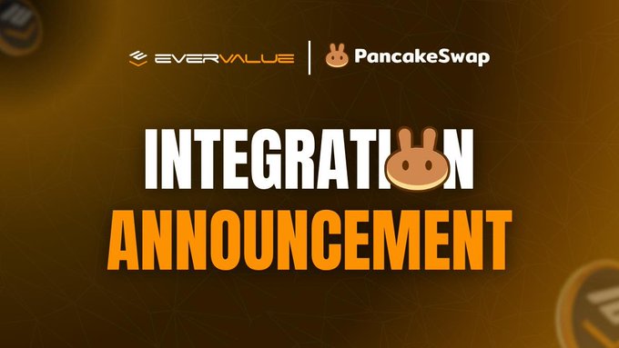 An announcement graphic for the EverValue and PancakeSwap integration, featuring both logos on a dark orange background.