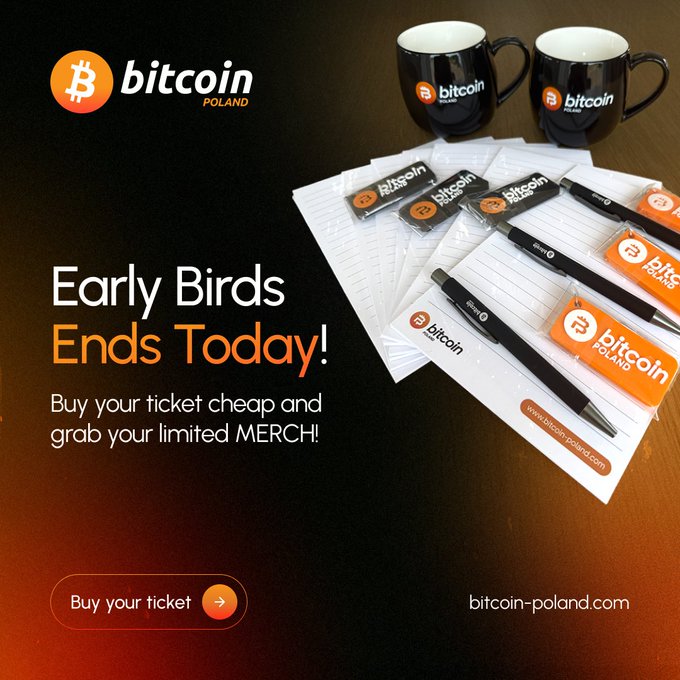 This image advertises Bitcoin Poland's "Early Birds" ticket sale ending today, showcasing branded merchandise like mugs, pens, and keychains that buyers will receive. The visual directly supports the text by displaying the "limited MERCH" mentioned in the promotion.