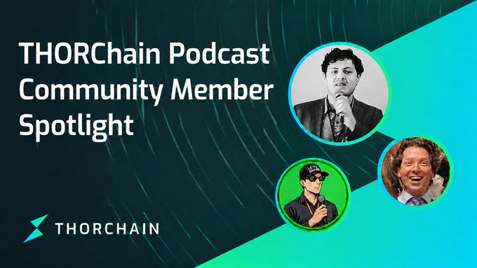 Promotional graphic for the THORChain Podcast Community Member Spotlight, featuring circular headshots of three guests alongside the THORChain logo, advertising a Saturday episode at 10AM EDT / 2PM UTC with @TheDesertLynx from @Dashpay joining hosts @KentonC137 and @patriotsounds to discuss Dash (DASH).