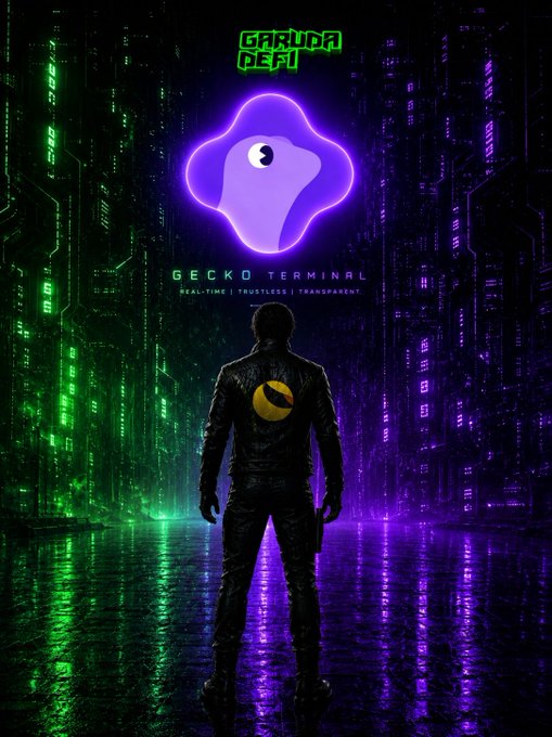 A silhouetted figure stands in a neon-lit cyberpunk cityscape, facing a glowing purple Gecko Terminal logo and the text "GARUDA DEFI – GECKO TERMINAL – REAL-TIME | TRUSTLESS | TRANSPARENT," visually celebrating Garuda DeFi's successful review and upcoming non-EVM listing on Gecko Terminal for the LUNC ecosystem.