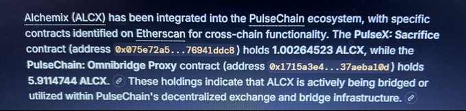 A text excerpt about Alchemix (ALCX) integration into the PulseChain ecosystem, mentioning PulseX: Sacrifice contract (0x075e72a5...76941ddc8) holding 1.00264523 ALCX and PulseChain: Omnibridge Proxy contract (0x1715a3e4...37aeba10d) holding 5.914744 ALCX.