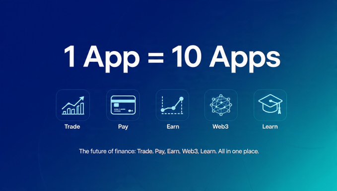 A promotional graphic with a blue gradient background reads '1 App = 10 Apps' featuring five icons labeled 'Trade', 'Pay', 'Earn', 'Web3', and 'Learn', with the tagline 'The future of finance: Trade, Pay, Earn, Web3, Learn. All in one place.'