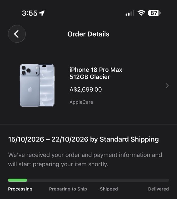 An iPhone order details screen showing an 'iPhone 18 Pro Max 512GB Glacier' priced at A$2,699.00 with AppleCare, currently in the 'Processing' stage.