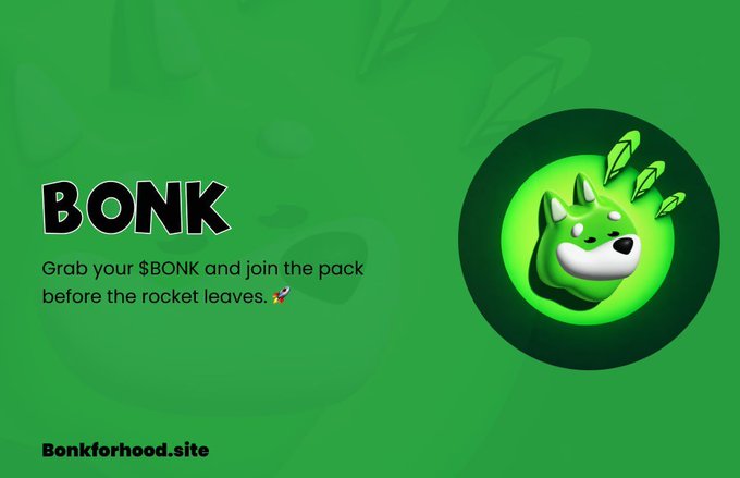Promotional banner for BONK cryptocurrency featuring a green husky mascot with a rocket emoji and the tagline 'Grab your $BONK and join the pack before the rocket leaves,' directing users to Bonkforhood.site.
