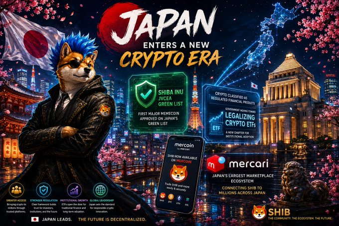Promotional graphic titled 'JAPAN ENTERS A NEW CRYPTO ERA' featuring a Shiba Inu mascot, with text about 'SHIBA INU JVCEA GREEN LIST', 'SHIB NOW AVAILABLE ON MERCARI', 'FIRST MAJOR MEMECOIN APPROVED ON JAPAN'S GREEN LIST', 'LEGALIZING CRYPTO ETFs', and 'JAPAN LEADS. THE FUTURE IS DECENTRALIZED.'