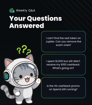 A cartoon cat in a space helmet with "???" speech bubbles presents a "Weekly Q&A: Your Questions Answered" graphic, featuring three queries about Jupiter Exchange: removing scam tokens from Jupiter, an unresolved $100 cashback, and confirmation of a 4% cashback promo on Spend.