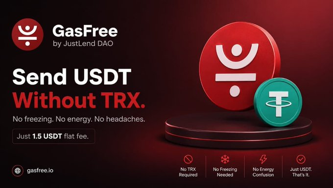 The image features an advertisement for GasFree by JustLend Dao that promotes sending USDT without TRX. The advertisement includes a red circle with a white "T" inside, which represents the cryptocurrency TON. There are two green circles in the background, one of them being a coin and the other a token. The text on the image reads: "GasFree by JustLend Dao Send USDT without TRX. No freezing, no energy, no headaches. JustLend Dao".