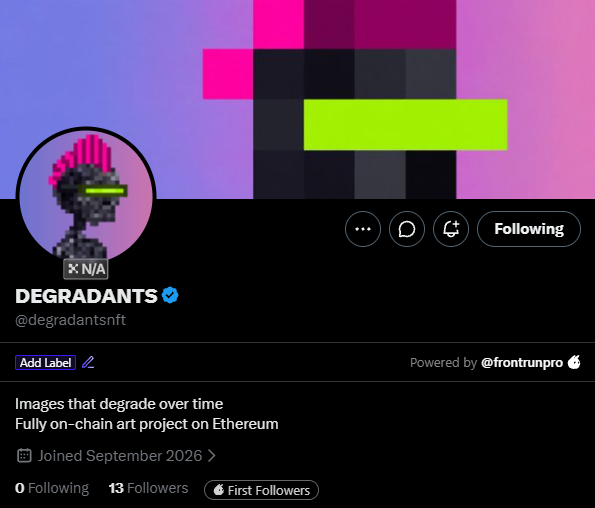 A Twitter/X profile for "DEGRADANTS" (@degradantsnft), a verified account with 13 followers, describing itself as "Images that degrade over time - Fully on-chain art project on Ethereum," with a pixel-art robot avatar featuring a pink mohawk. The post promotes the project as early-stage, emphasizing that the PFPs are fully on-chain pixel art that degrades daily with optional freezing, aligning with the profile's branding of degradation over time.