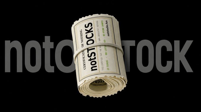 A rolled-up newspaper labeled "notSTOCKS" features a financial headline reading "CARRIAGE! NOTHING!" with text detailing "%20 SHARES - DIVIDENDS PAID FORT THE" and "21 STOCKS - NO DIVIDEND - SELL FOR," visually reinforcing the post's message that "Own nothing and make millions. $nSTOCKS."