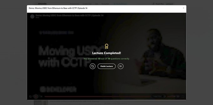 Screenshot from the @encode ARC Bootcamp platform showing a completed quiz for "Demo: Moving USDC from Ethereum to Base with CCTP | Episode 14," with a perfect score of "10 out of 10 questions correctly." A blurred video of the lecture plays in the background, displaying "Moving USDC with CCTP" and "@sebeloken" branding.