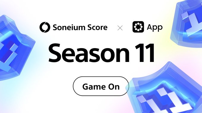 The image features a white background with blue text, including the title "Season 11" and an app icon. The text also includes the words "Soneium Score" and "Game On", suggesting that the image is related to a gaming experience or event.