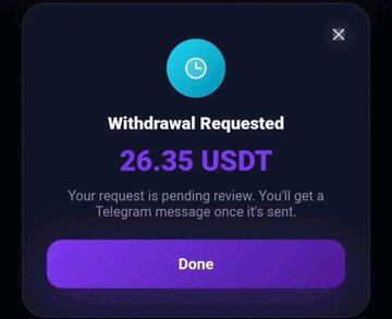 A digital notification screen showing 'Withdrawal Requested' for '26.35 USDT' with a message stating the request is pending review, featuring a 'Done' button.