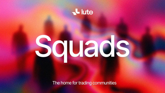 A promotional graphic for 'lute' featuring the word 'Squads' in large white text with the tagline 'The home for trading communities' against a blurred red and orange background of figures.