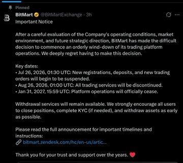 This image shows an "Important Notice" from @BitMartExchange announcing the wind-down of its trading platform operations, with key dates including the suspension of new registrations and trading on July 26, 2026, and the official cessation of operations on January 31, 2027.