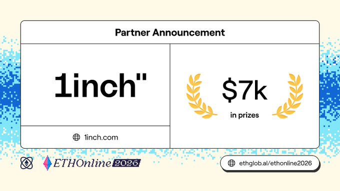 A promotional graphic for 'ETHOOnline 2026' announcing a partnership with '1inch' offering '$7k in prizes', with logos for 1inch.com and a link to ethglobal.ai/ethonline2026.