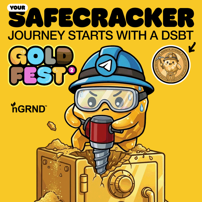 A cartoon safecracker character wearing a blue helmet and goggles drills into a gold safe, promoting the "Safecracker" game at "Gold Fest 2" by nGRND, with text reading "Your Safecracker Journey Starts with a DSBT" and featuring a golden coin token, relating to the post's announcement about staking nGRND virtual tokens to crack the safe using combinations from a free GAMEE DSBT.