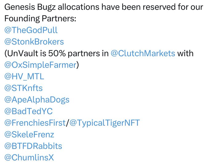 The image shows a tweet announcing that Genesis Bugz allocations have been reserved for UnVault's Founding Partners, listing tagged accounts including @TheGodPull, @StonkBrokers, @ClutchMarkets, @OxSimpleFarmer, @HV_MTL, @STKnfts, @ApeAlphaDogs, @BadTedYC, @FrenchiesFirst, @TypicalTigerNFT, @SkeleFrenz, @BTFDRabbits, and @ChumlinsX. This list directly corresponds to the accompanying post, which provides the current floor prices for the eligible NFT collections set to receive allocations for the @unvault mint.