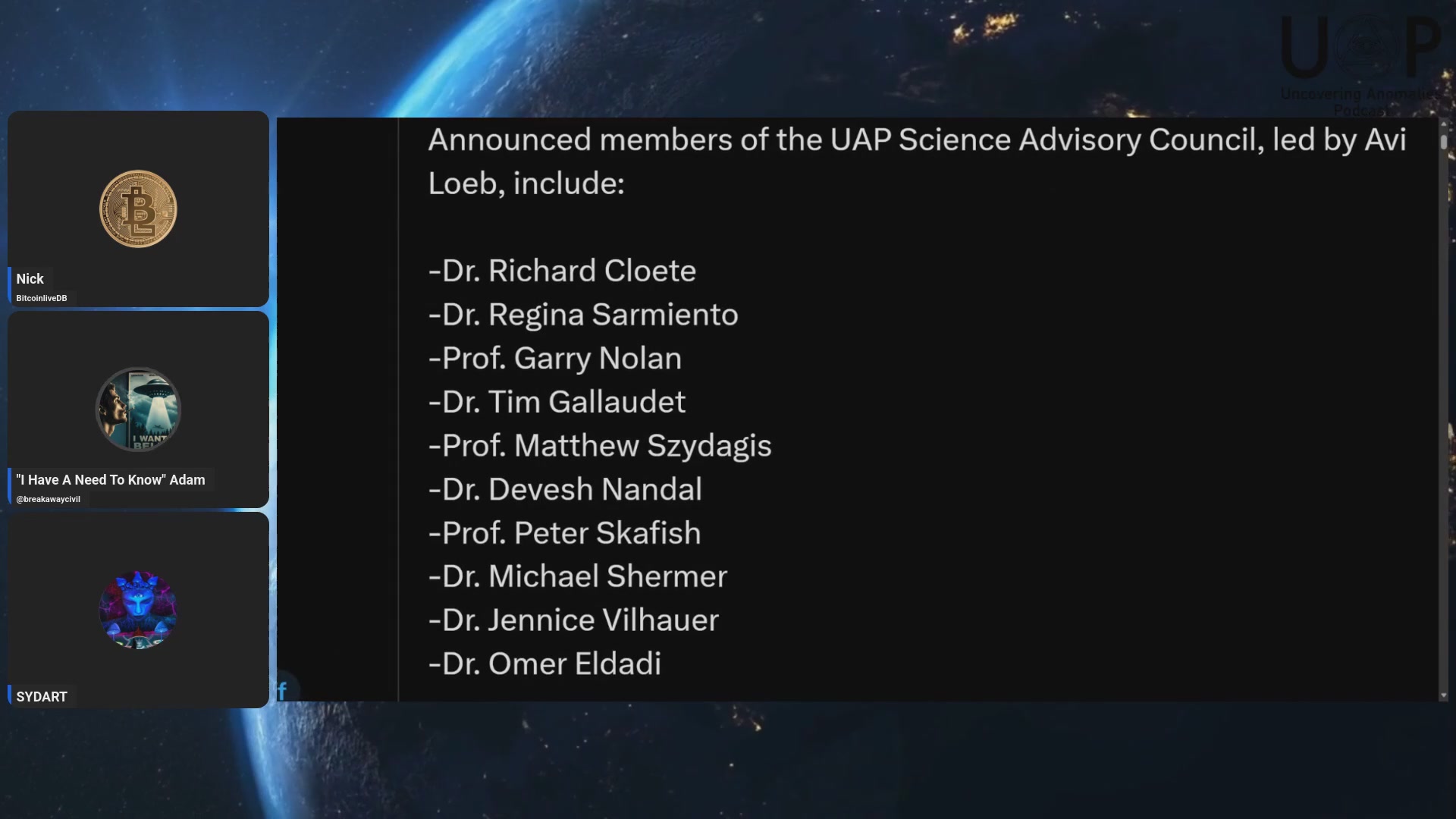 The image shows a screenshot of an information board for a podcast, with text related to the NASA Science Advisory Council (NAPSC) and its members' names printed below. There are also some small circular objects representing people's names displayed on the screen. The focus is likely on the podcasts that discuss science topics, specifically those involving NASA, with some members of the council having contributed or shared their insights.