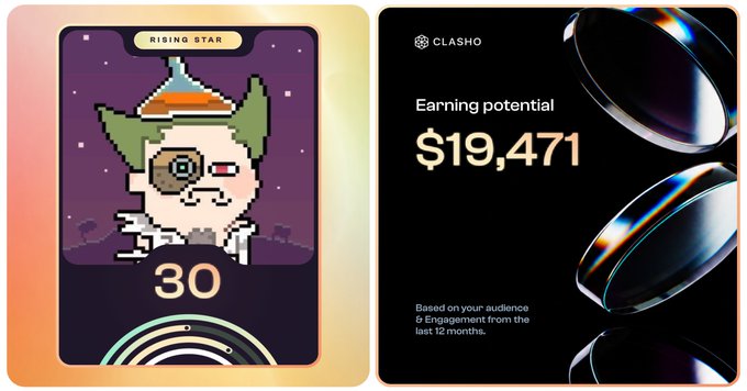 Split graphic showing a pixel art 'Rising Star' character card with number 30 on the left, and a black panel on the right from 'CLASHO' displaying 'Earning potential $19,471' based on engagement.