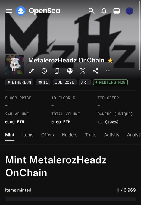 An OpenSea NFT collection page for "MetalerozHeadz OnChain" on the Ethereum network, marked "MINTING NOW" with 11 items minted out of 6,969.
