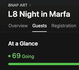 A screenshot of an Eventbrite page for "L8 Night in Marfa" hosted by 8NAP ART, showing the Guests tab with 69 Going.