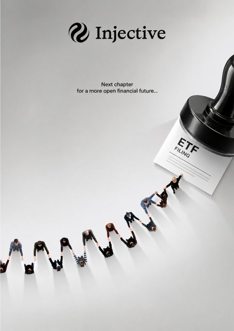 A promotional graphic for 'Injective' featuring the text 'Next chapter for a more open financial future...' alongside a stamp marked 'ETF FILING' and a line of tiny people arranged to spell 'Injective'.