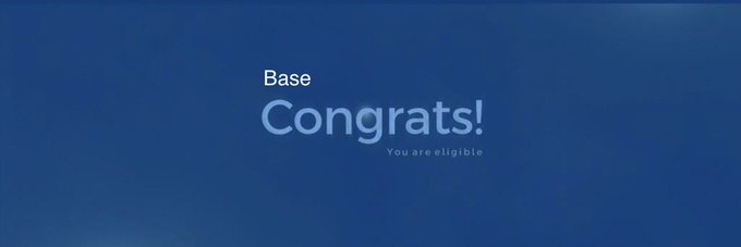 A blue congratulatory graphic displays "Base" above the large text "Congrats!" with "You are eligible" underneath, indicating eligibility for the Base airdrop being discussed in the post.