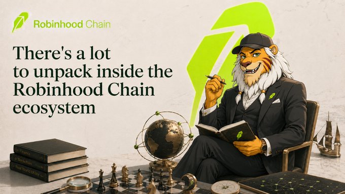 An advertisement for 'Robinhood Chain' featuring an anthropomorphic tiger reading a book, with the text 'There's a lot to unpack inside the Robinhood Chain ecosystem.'
