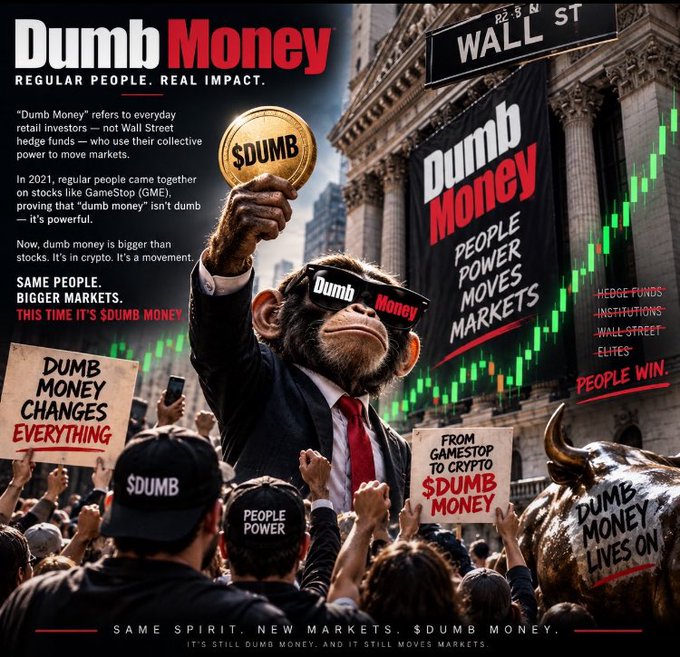 A promotional graphic titled 'Dumb Money' featuring a monkey in a suit holding a '$DUMB' coin, with text about retail investors, GameStop (GME), crypto, and 'PEOPLE POWER MOVES MARKETS' alongside protest signs and Wall Street imagery.