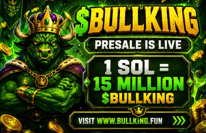 A promotional graphic for the $BULLKING presale features a muscular green bull wearing a crown and gold chains, with text announcing "PRESALE IS LIVE" and the exchange rate "1 SOL = 15 MILLION $BULLKING," directing viewers to visit www.bullking.fun. The image visually reinforces the post's call to action for the Solana-based token presale with its bold, aggressive branding.