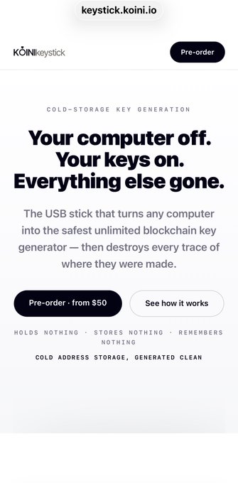 The image is a promotional webpage for KOINI Keystick, advertising a USB stick that generates cold-storage blockchain keys and then erases all traces of their creation, with a "Pre-order from $50" call-to-action. The caption "Don't go parabolic without a @KOINIkeystick" cleverly ties into the product's focus on secure crypto key management, suggesting investors need this tool before making major market moves.