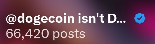 A social media post preview showing '@dogecoin isn't D...' with 66,420 posts tagged with a verification badge.
