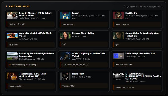 The image displays a "Past Paid Picks" jukebox interface featuring 12 song entries—including tracks like "Souls Of Mischief - 93 'Til Infinity," "Faggot" by Mindless Self Indulgence, "Aqua - Barbie Girl," "Rebecca Black - Friday," and "AC/DC - Highway to Hell"—each paired with humorous user messages such as "Fuck you Gregzaj," "no comment," and "GUITAR SOOOOOOLOOOOOO," all priced at 210 sats, matching the post's reference to a streaming jukebox with funny user-submitted notes.
