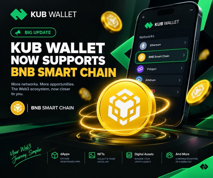 A promotional graphic for 'KUB WALLET' announcing a 'BIG UPDATE' that it 'NOW SUPPORTS BNB SMART CHAIN', showing a smartphone displaying the network list with a BNB coin in the foreground.