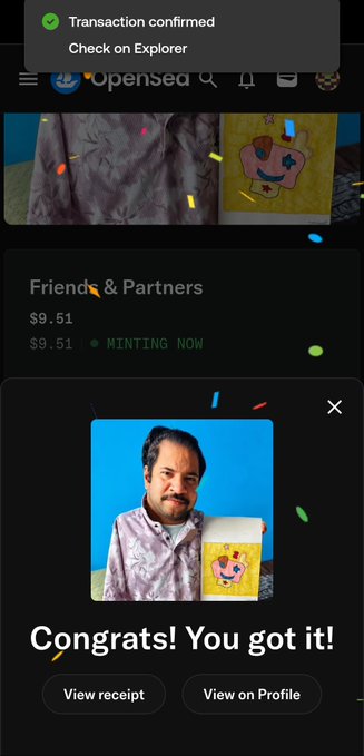 A mobile screenshot shows an OpenSea transaction confirmation screen with the message 'Congrats! You got it!' and a listed item titled 'Friends & Partners' priced at $9.51.