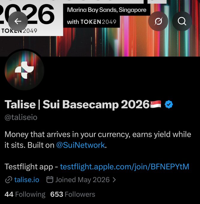 A Twitter/X profile page for 'Talise | Sui Basecamp 2026' (@taliseio) describing a money/yield service built on @SuiNetwork, with a Testflight link and TOKEN 2049 event banner at Marina Bay Sands, Singapore.